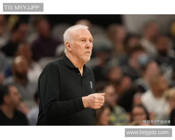 波波维奇续约三年继续执教文班74岁传奇教练再创辉煌 波波维奇续约三年继续执教文班74岁传奇教练再创辉煌